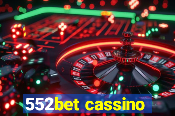 552bet cassino